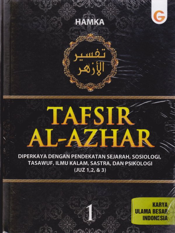 Tafsir Al-Azhar : JUZ 1,2,3 Jil. 1