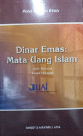 Dinar Emas : Mata Uang Islam