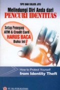 Melindungi Diri Anda dari Pencuri Identitas