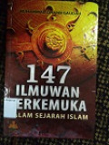 147 Ilmuwan Terkemuka Dalam Sejarah Islam