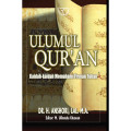 Ulumul Quran : Kaidah-Kaidah Memahami Firman Tuhan