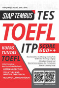 Siap Tembus Tes TOEFL ITP Score 600++