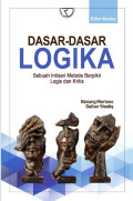 Dasar-dasar Logika : Sebuah Intisari Metode Berpikir Logis dan Kritis