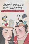 Behind Women & Men Thinking : To Find a Different Perspective