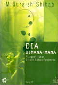 Dia Dimana-mana: Tangan tuhan dibalik setiap fenomena