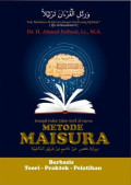 Petunjuk Praktis Tahsin Tartil Al-Qur'an: Metode Maisura
