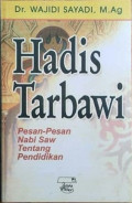Hadis Tarbawi : Pesan-pesan Nabi SAW tentang Pendidikan