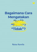 Bagaimana Cara Mengatakan ``Tidak?``