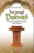 Strategi Dakwah : Penerapan Startegi Komunikasi dalam Dakwah