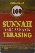 100 Sunnah yang Semakin Terasing