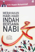 Merayakan Hari-hari Indah Bersama Nabi