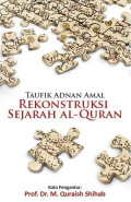 Rekonstruksi Sejarah Al-Quran