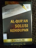 Al-Qur`an Solusi Kehidupan