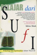 Belajar dari Sufi : Psikologi dan Spiritualitas dalam Tasawuf