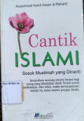 Cantik Islami : Sosok Muslimah yang Dinanti