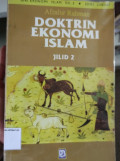 Doktrin Ekonomi Islam Jil. 2