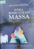 Etika komunikasi massa dalam pandangan islam