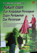 Hukum Islam Dan Kedudukan Perempuan Dalam Perkawinan Dan Perceraian