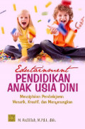 Edutainment Pendidikan Anak Usia Dini : Menciptakan Pembelajaran Menari, Kreatif, dan Menyenangkan
