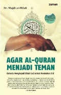 Agar Al-Quran Menjadi Teman