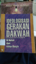 Ideologisasi Gerakan Dakwah