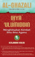 Ihya' 'Ulumiddin : Ilmu-ilmu dan Keyakinan Jill. 4