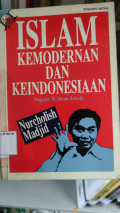 Islam Kemodernan Dan Keindonesiaan