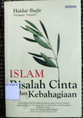 Islam Risalah Cinta Dan Kebahagiaan