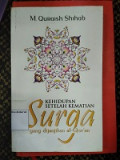 Kehidupan Setelah Kematian Surga Yang Dijanjikan Al-Quran