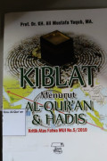 Kiblat Menurut Al Qur'an & Hadis
