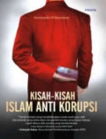 Kisah-Kisah Islam Anti Korupsi