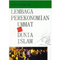 Lembaga Perekonomian Umat di Dunia Islam