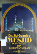 Mesjid : Pusat Ibadat dan Kebudayaan Islam