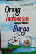 Orang Indonesia Banyak Masuk Surga