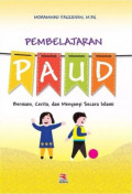 Pembelajaran PAUD : Bermain, Cerita, dan Menyanyi Secara Islami
