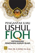 Pengantar Ushul Fiqh : Metodologi Penetapan Hukum Islam