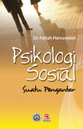 Psikologi Sosial : Suatu Pengantar