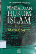 Pembaruan Hukum islam dalam Mazhab Syafi'i