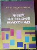 Pengantar Studi Perbandingan Madzhab