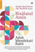Risalatul Amin : Adab Mendekati Rabb