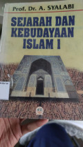 Sejarah dan Kebudayaan Islam jilid 1