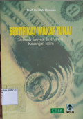 Sertifikat Wakaf Tunai : Sebuah Inovasi Instrumen Keuangan Islam