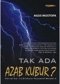 Tak ada azab kubur ?