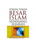 Tokoh-tokoh Besar Islam Sepanjang Sejarah