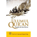 Ulumul Qur`an : Pengantar Ilmu-ilmu Al-Qur`an