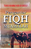 Pengantar Fiqh Muamalah