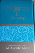 Al-Qur`an dan Maknanya