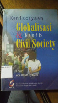 Keniscayaan Globalisasi dan Nasib Civil Society