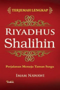 Riyadhus Shalihin : Perjalanan Menuju Taman Surga