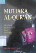 Mutiara Al-Quran Aktualisasi Pesan Al-Qur`an Dalam Kehidupan
